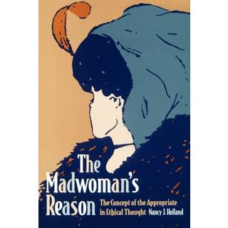 The Madwoman's Reason