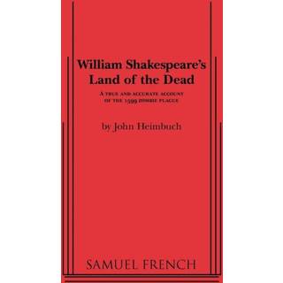 William Shakespeare's Land of the Dead