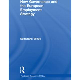 New Governance and the European Employment Strategy