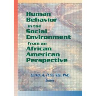 Human Behavior in the Social Environment from an African American Perspective