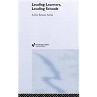 Leading Learners, Leading Schools