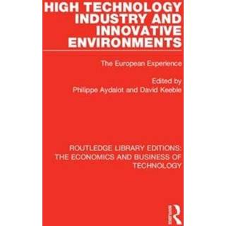 High Technology Industry and Innovative Environments