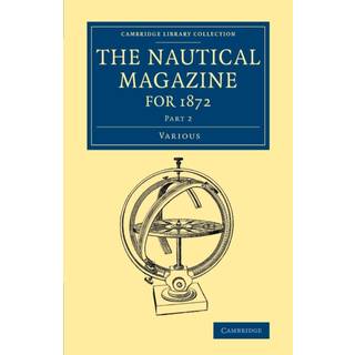 The Nautical Magazine for 1872, Part 2