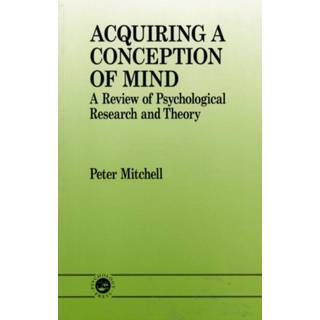 Acquiring a Conception of Mind