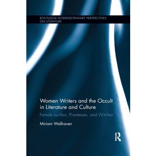 Women Writers and the Occult in Literature and Culture