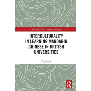 Interculturality in Learning Mandarin Chinese in British Universities