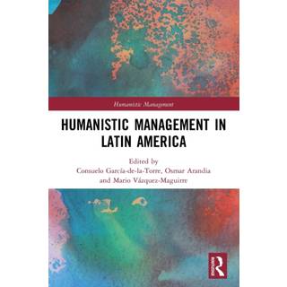 Humanistic Management in Latin America