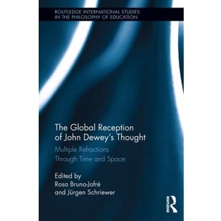 The Global Reception of John Dewey's Thought