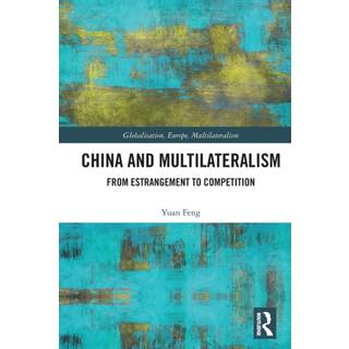 China and Multilateralism