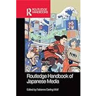 Routledge Handbook of Japanese Media