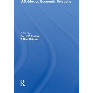U.S.-Mexico Economic Relations
