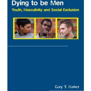 Dying to be Men