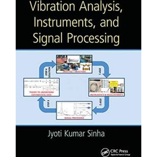 Vibration Analysis, Instruments, and Signal Processing