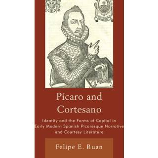 Picaro and Cortesano