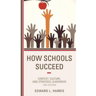 How Schools Succeed
