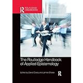The Routledge Handbook of Applied Epistemology