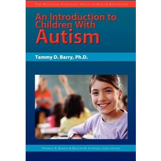 An Introduction to Children with Autism