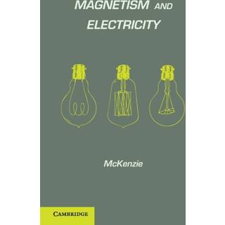 Magnetism and Electricity