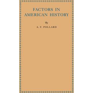 Factors in American History