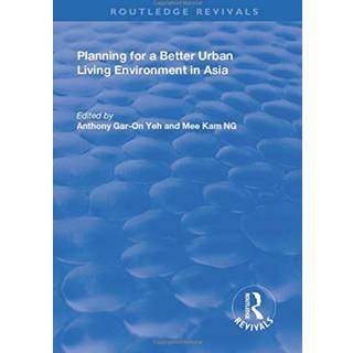 Planning for a Better Urban Living Environment in Asia