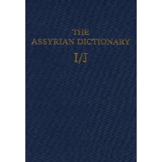Assyrian Dictionary of the Oriental Institute of the University of Chicago, Volume 7, I/J