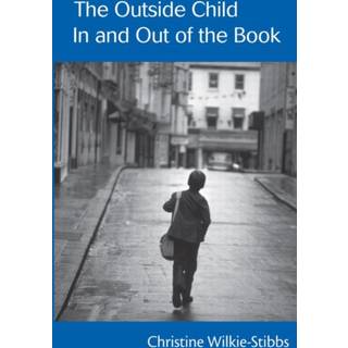 The Outside Child, In and Out of the Book