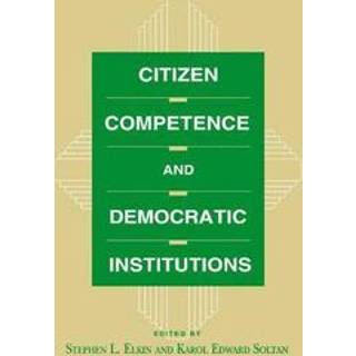 Citizen Competence and Democratic Institutions