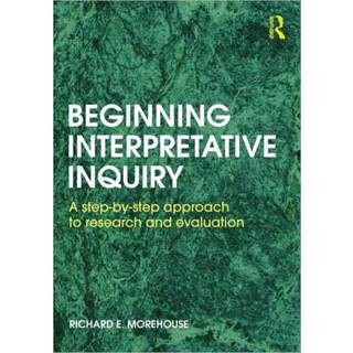 Beginning Interpretative Inquiry