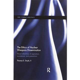 The Ethics of Nuclear Weapons Dissemination