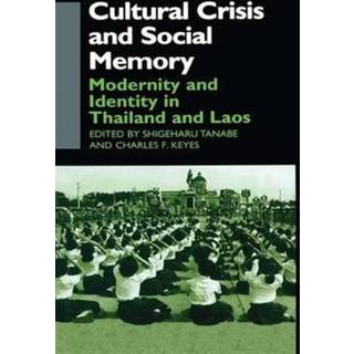 Cultural Crisis and Social Memory