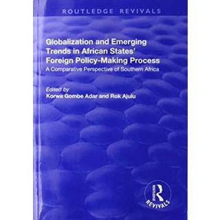 Globalization and Emerging Trends in African States' Foreign Policy-Making Process