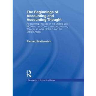 The Beginnings of Accounting and Accounting Thought