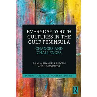 Everyday Youth Cultures in the Gulf Peninsula