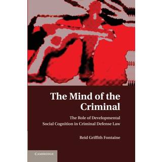 The Mind of the Criminal