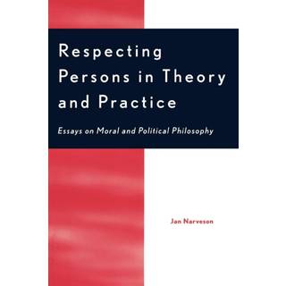 Respecting Persons in Theory and Practice