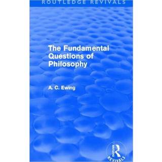 The Fundamental Questions of Philosophy (Routledge Revivals)