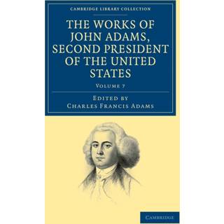 The Works of John Adams, Second President of the United States
