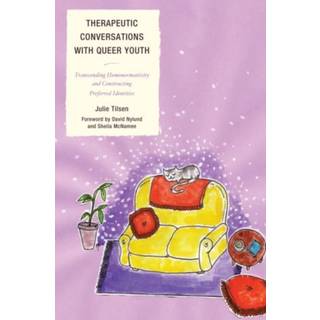 Therapeutic Conversations with Queer Youth