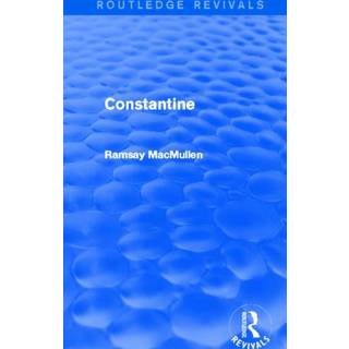 Constantine (Routledge Revivals)