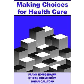 Making Choices for Healthcare