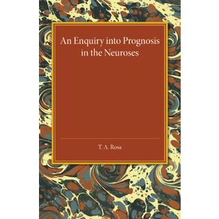 An Enquiry into Prognosis in the Neurosis