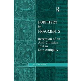 Porphyry in Fragments