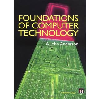 Foundations of Computer Technology