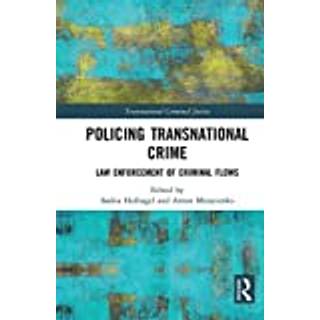 Policing Transnational Crime