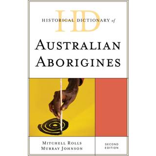 Historical Dictionary of Australian Aborigines