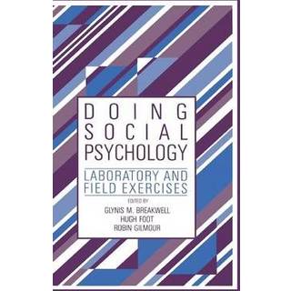 Doing Social Psychology