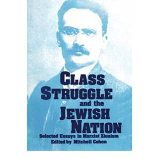 Class Struggle and the Jewish Nation