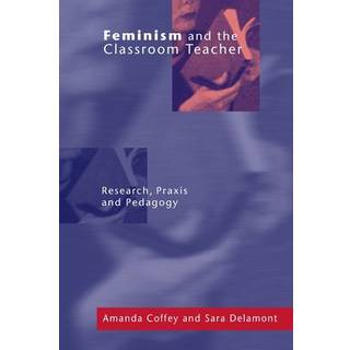 Feminism and the Classroom Teacher