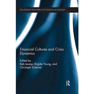 Financial Cultures and Crisis Dynamics