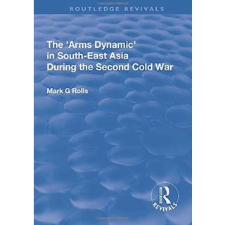 The Arms Dynamic in South-East Asia During the Second Cold War